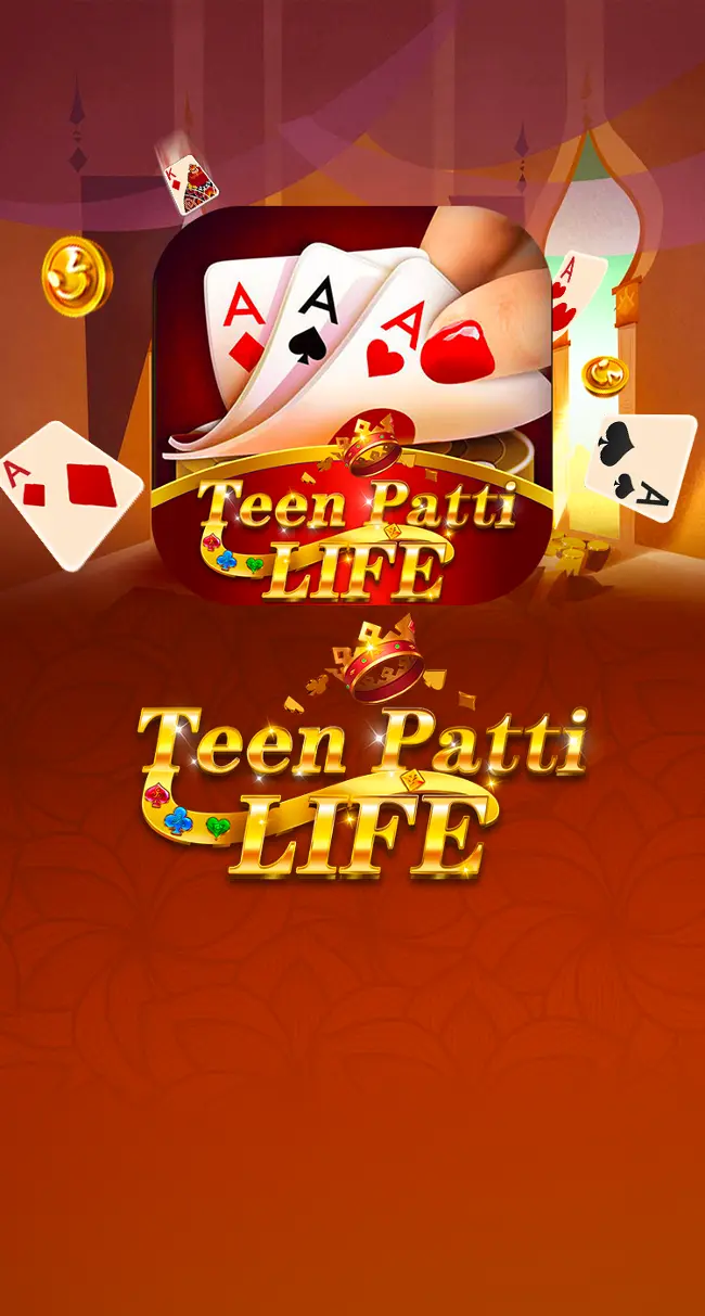 Teen Patti Life, Rummy Life